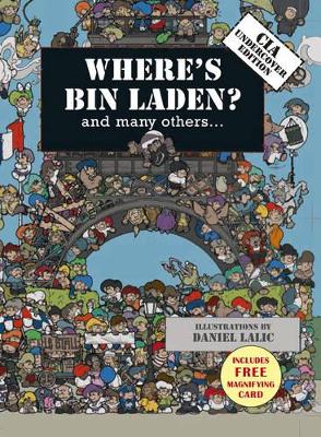 Where's Bin Laden?: And Many Others.... book
