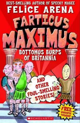 Fartticus Maximus #3: Bottomus Burps of Britannia With Whoopee Cushion book