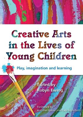 Creative Arts in the Lives of Young Children book