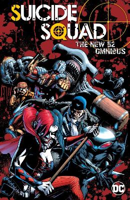 Suicide Squad: The New 52 Omnibus book