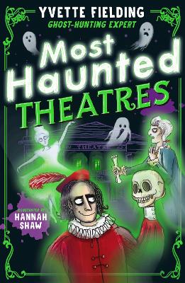 Most Haunted Theatres book