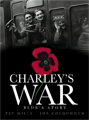 Charley's War by Pat Mills