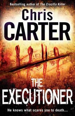 The The Executioner by Chris Carter