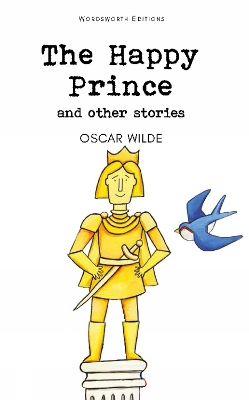 Happy Prince & Other Stories by Oscar Wilde