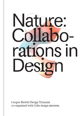Nature: Collaborations in Design book