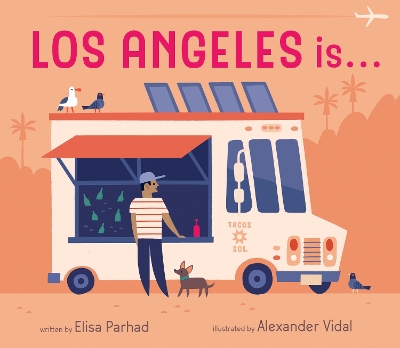 Los Angeles is . . . book