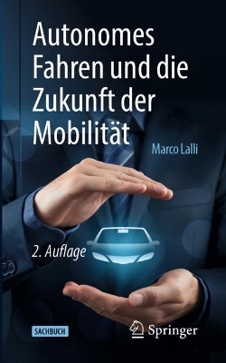 Autonomes Fahren und die Zukunft der Mobilität book