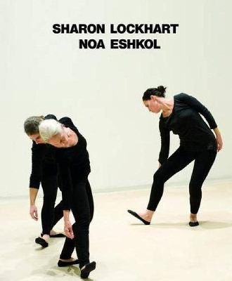 Sharon Lockhart | Noa Eshkol book