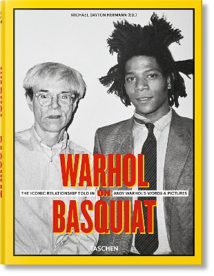 Warhol on Basquiat. The Iconic Relationship Told in Andy Warhol’s Words and Pictures book