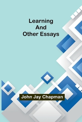 Learning and Other Essays book