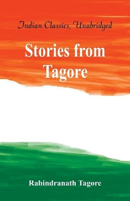 Stories from Tagore by Rabindranath Tagore