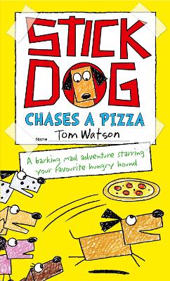 Stick Dog Chases a Pizza book