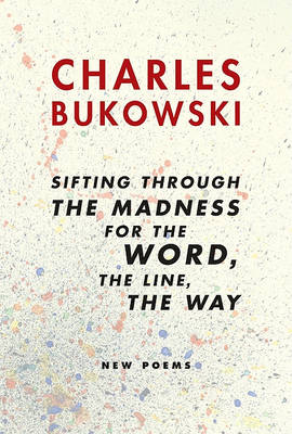 Sifting Through the Madness for the Word, the Line, the Way book