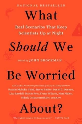 What Should We Be Worried About? book