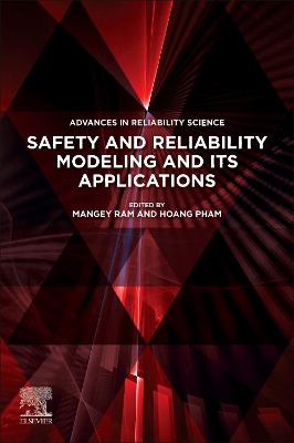 Safety and Reliability Modeling and Its Applications book