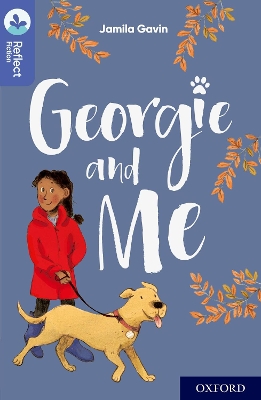 Oxford Reading Tree TreeTops Reflect: Oxford Level 17: Georgie and Me book