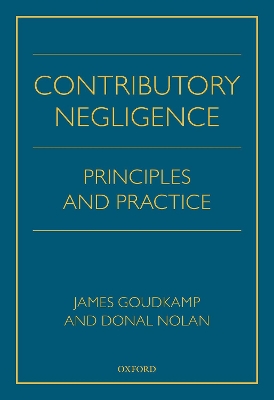 Contributory Negligence: Principles and Practice book
