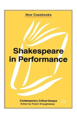 Shakespeare in Performance book