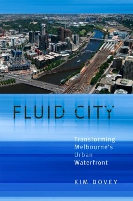 Fluid City by Kim Dovey