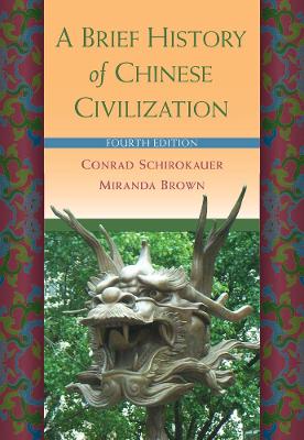 A Brief History of Chinese Civilization book