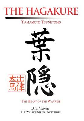 The Hagakure: Yamamoto Tsunetomo book