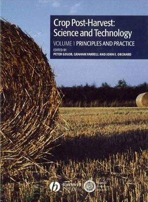 Crop Post-Harvest: Science and Technology, Volume 1 book