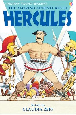 Amazing Adventures of Hercules by Claudia Zeff