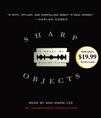 Sharp Objects (Movie Tie-In): A Novel by Gillian Flynn