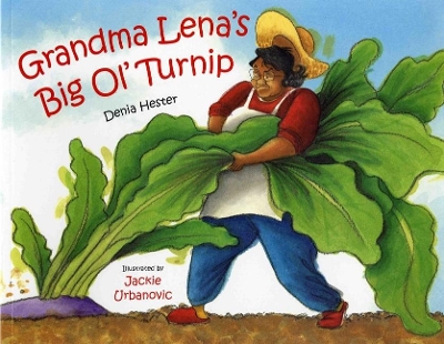 Grandma Lena's Big Ol' Turnip book
