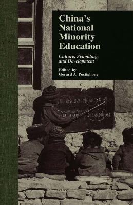 China's National Minority Education by Gerard A. Postiglione