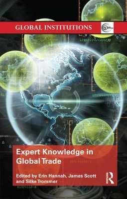 Expert Knowledge in Global Trade by Erin Hannah