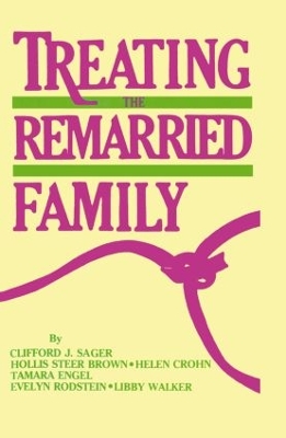 Treating the Remarried Family book