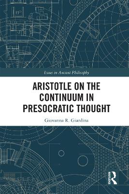 Aristotle on the Continuum in Presocratic Thought book