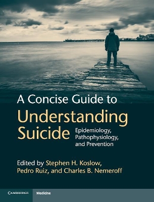 Concise Guide to Understanding Suicide book