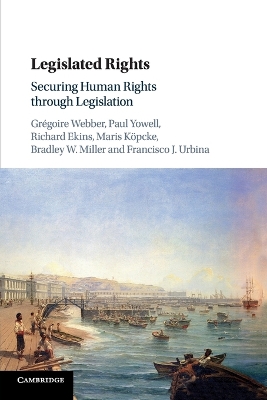 Legislated Rights: Securing Human Rights through Legislation book