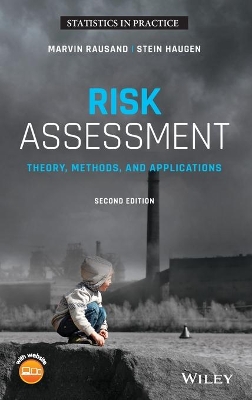 Risk Assessment: Theory, Methods, and Applications book