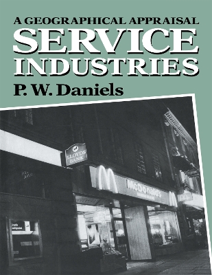 Service Industries: A Geographical Appraisal book