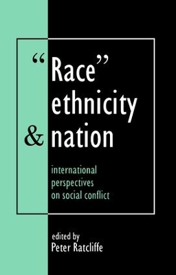 Race, Ethnicity And Nation by Peter Ratcliffe