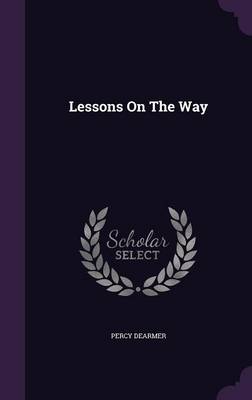 Lessons On The Way book