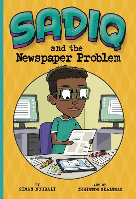 Sadiq and the Newspaper Problem by Christos Skaltsas