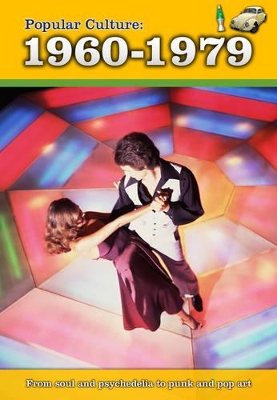 Popular Culture: 1960-1979 book