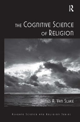 Cognitive Science of Religion by James A. Van Slyke
