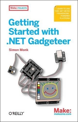 Getting Started with .NET Gadgeteer book