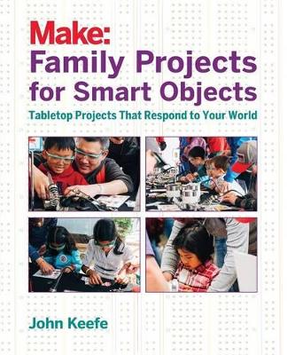 Family Projects for Smart Objects book