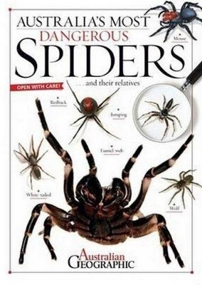 Australia's Most Dangerous Spiders book