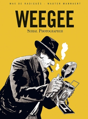 Weegee: Serial Photographer book