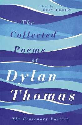 Collected Poems of Dylan Thomas book