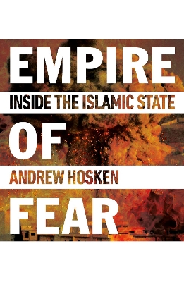 Empire of Fear by Andrew Hosken