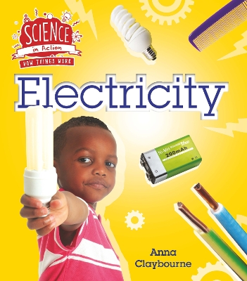 How Things Work: Electricity book
