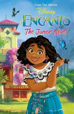 Disney Encanto: The Junior Novel by Walt Disney